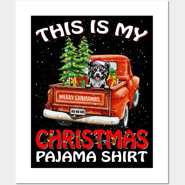 This Is My Christmas Pajama Shirt Akita Truck Tree Wall Art by intelus